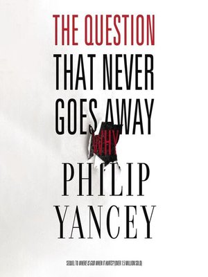 cover image of The Question That Never Goes Away